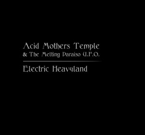 acid-mothers-temple-electric-heavyland